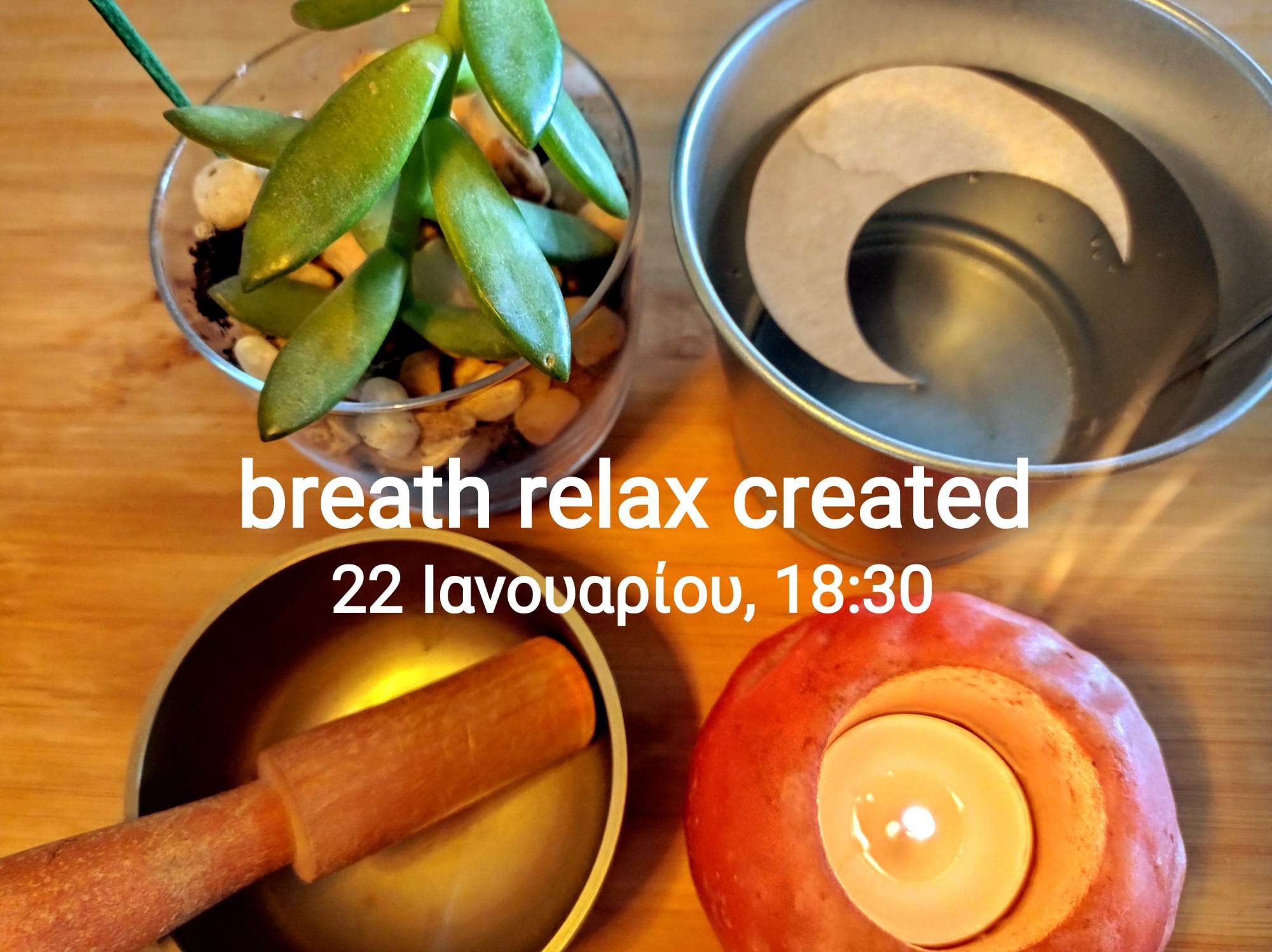 cover WORKSHOP:   BREATHE – RELAX - CREATED